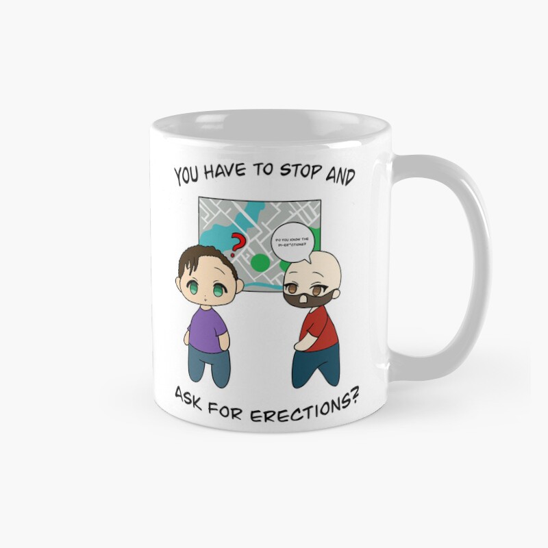 You Have To Ask For E Ections Mug