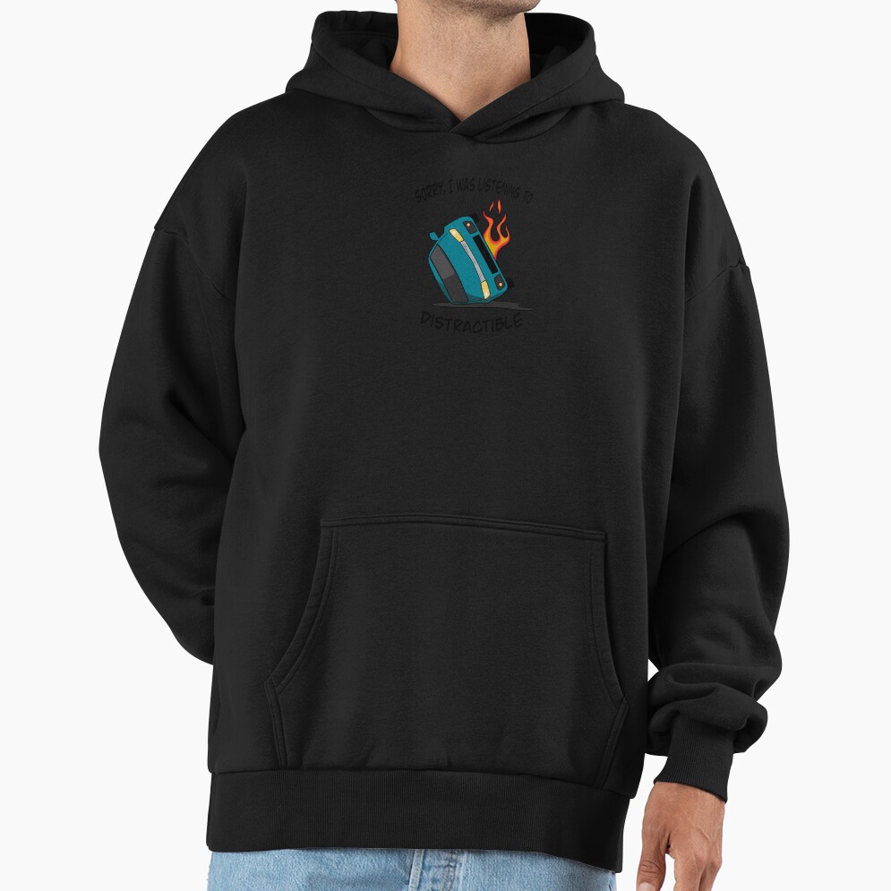Sorry I Was Listening To Distractible Hoodie - Image 2